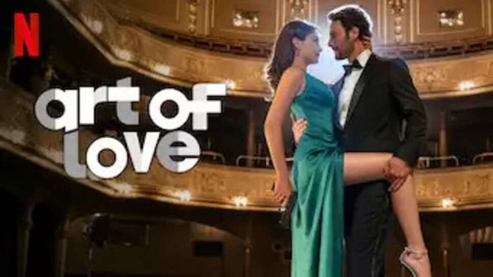 Art Of Love Movie Review