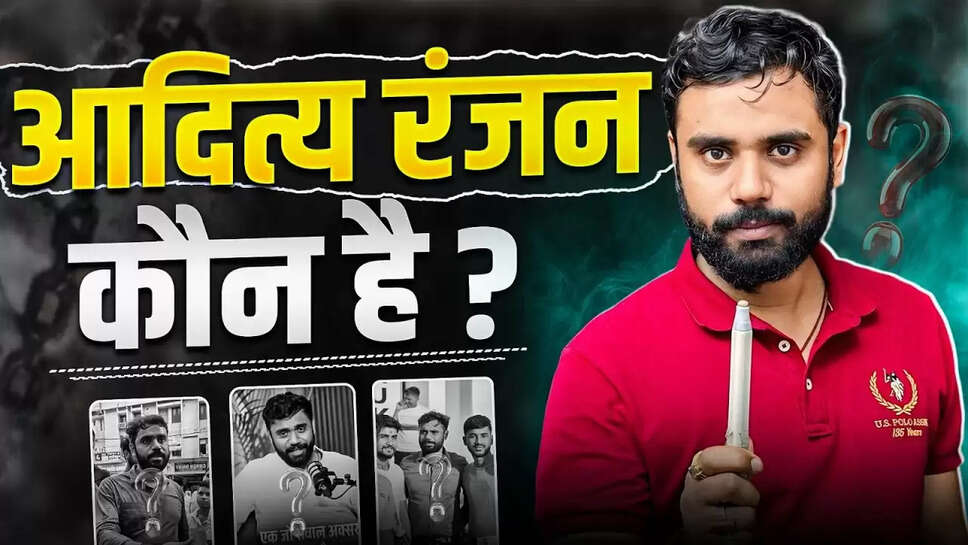 Aditya Ranjan Sir Biography, Age, Height, Career, Net Worth In 2025-2026