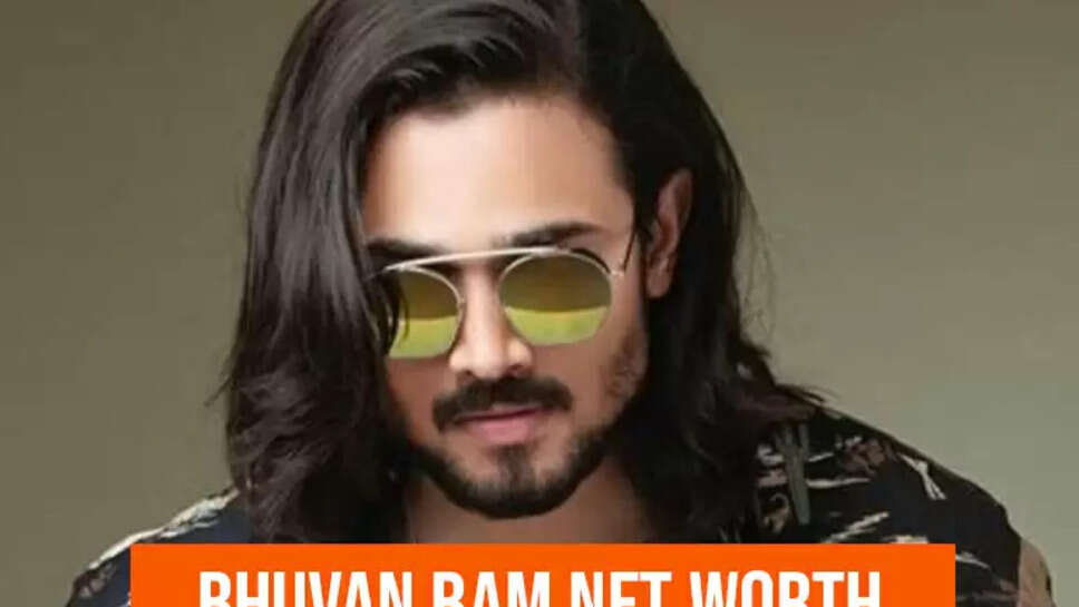 Bhuvan Bam's Net Worth In 2022