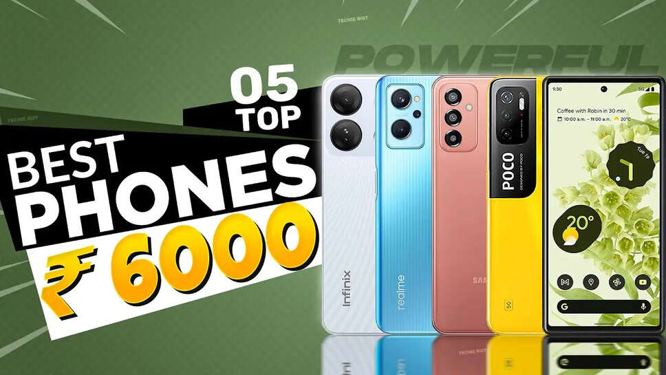 Top 5 Best Mobiles Below 6000