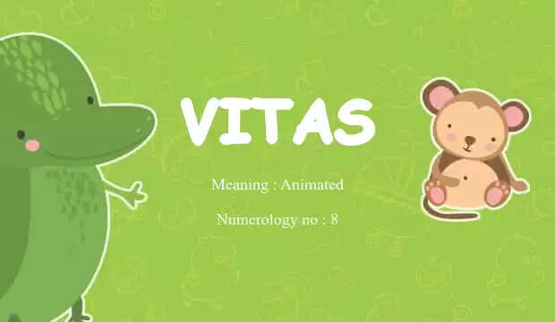 Know The Meaning Of The Word Vitas