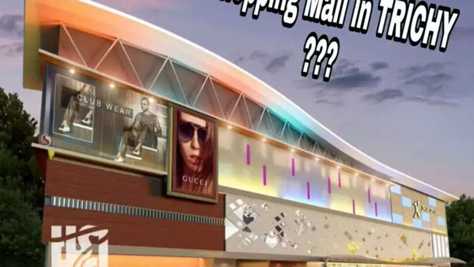 Top 10 Best Malls In Trichy for Shopping