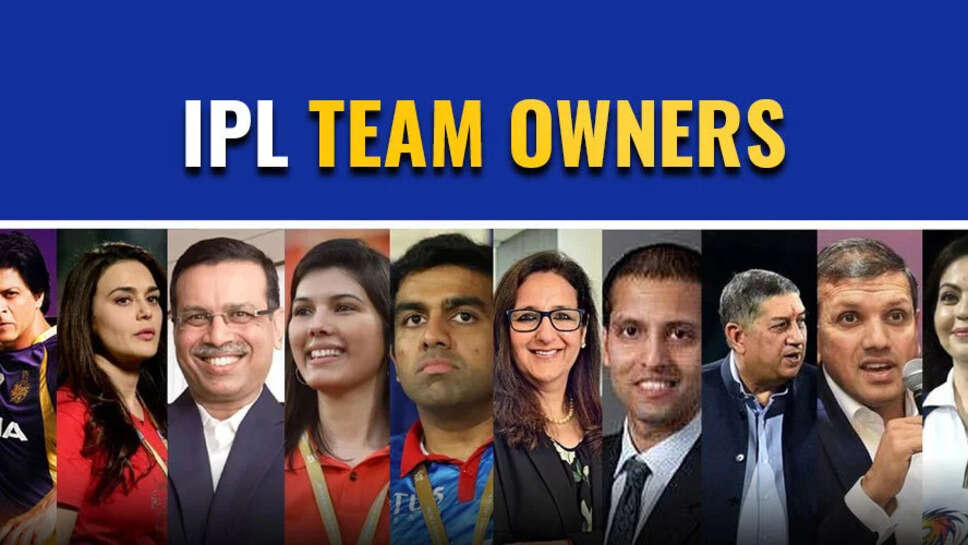 IPL Team Owners List 2025 
