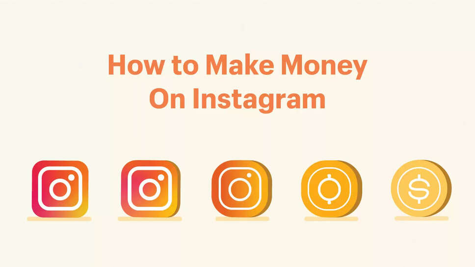 Top 5 Methods How To Earn Money From Instagram