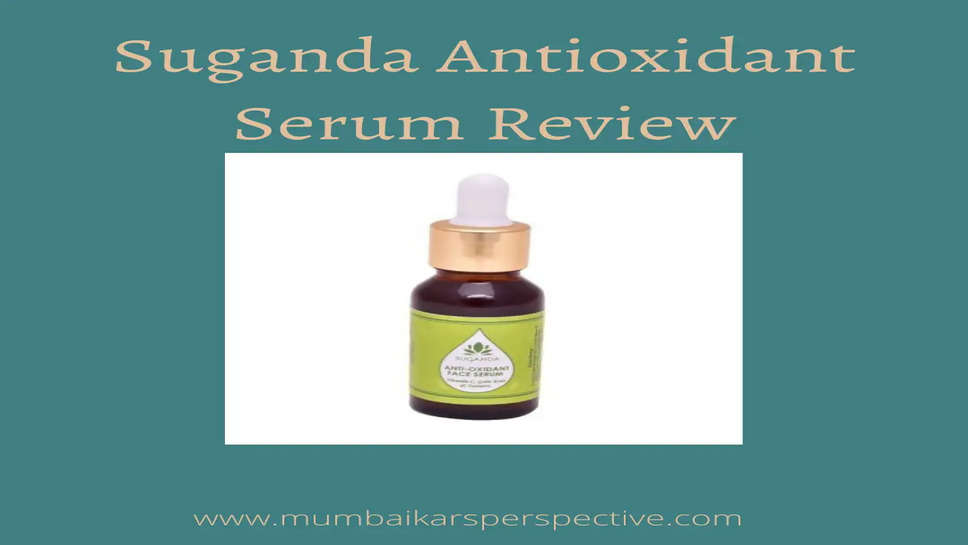 Suganda Antioxidant Serum Review