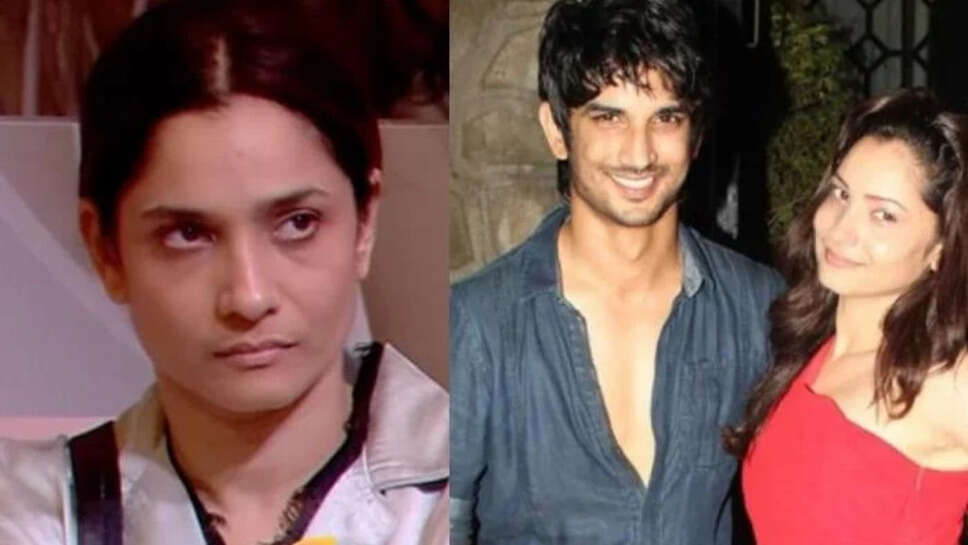 Ankita Lokhande Reveals Why Sushant Singh Rajput 